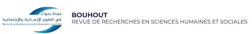 Bouhout : Journal of Research in the Humanities and Social Sciences